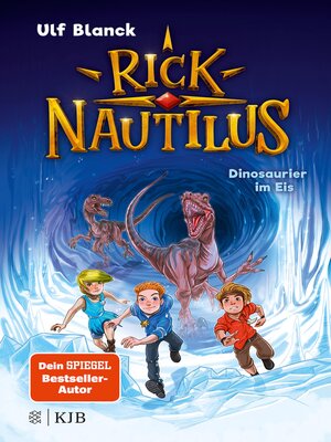 cover image of Rick Nautilus – Dinosaurier im Eis